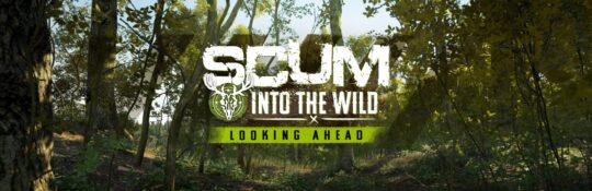 SCUM: анонс сезона «В дикой природе» (Into the Wild)
