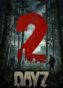 DayZ 2